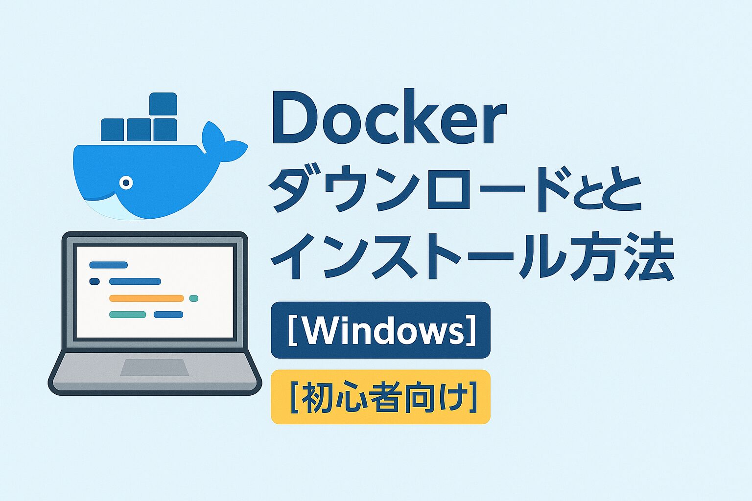 eye catching image of how to download and install docker to windows